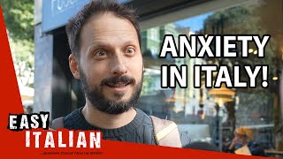 Do you feel anxious to speak Italian  Easy Italian 223 [upl. by Firestone]