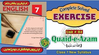 QuaideAzam  Exercise  Lesson No 4  QaideAzam  English Class 7  thebiolishworld [upl. by Nitneuq433]