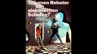 Träumen Androiden von elektrischen SchafenBlade Runner  Hörspiel Philip K Dick [upl. by Enimrej]