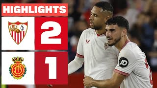 SEVILLA FC 2  1 RCD MALLORCA  RESUMEN LALIGA EA SPORTS [upl. by Adnavoj]