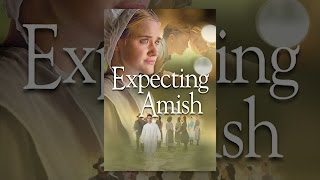 Expecting Amish [upl. by Abigale]