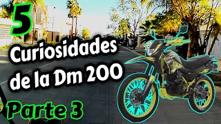 🔥 5 CURIOSIDADES de la Italika DM 200 PARTE 3 [upl. by Noelc]