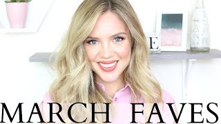 MARCH FAVOURITES 2017  Elanna Pecherle [upl. by Euqnomod]