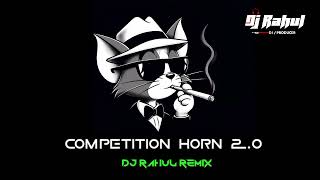 🔊new competition📢 horn djrahul new demo [upl. by Nell]