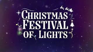 Christmas Festival of Lights 2024 [upl. by Harlin]