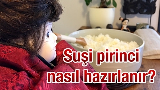 Suşi Pirinç Hazırlığı  Sushi Nasıl yapılır [upl. by Ennagrom]