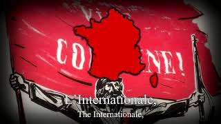 LInternationale  French Socialist Song [upl. by Evilc]