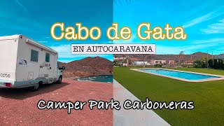 🚐 CABO DE GATA en 1 día en autocaravana ll Dormimos en el Camper Park de Carboneras vanlife [upl. by Yaned]