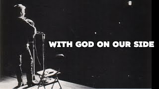 Bob Dylan  With God on Our Side live 1963 [upl. by Endres539]