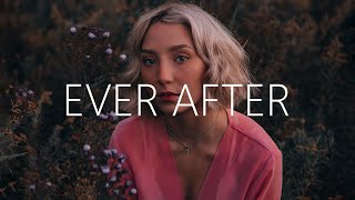 Abandoned amp Elle Vee  Ever After Lyrics [upl. by Afatsum]