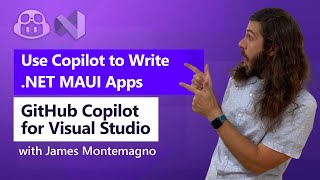 Building NET MAUI Apps Faster with GitHub Copilot in Visual Studio 2022 [upl. by Ranchod]