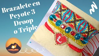 DIY Cómo Tejer Brazalete o Pulsera en Peyote 3 Drop o Triple Con Patrón Super sencillo [upl. by Parks928]