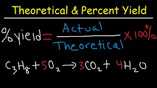 How To Calculate Theoretical Yield and Percent Yield [upl. by Lissa32]