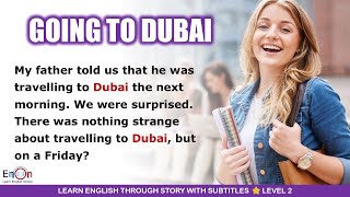 Discover the Best Way to Learn ENGLISH Online with A Trip to Dubai [upl. by Aicirpac]