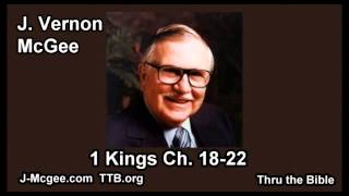 11 1 Kings 1822  J Vernon Mcgee  Thru the Bible [upl. by Luz]