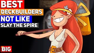 BEST Deckbuilding Indie Games NOT like Slay the Spire [upl. by Petronia]