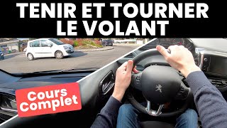 TENIR ET TOURNER LE VOLANT  Permis de conduire [upl. by Harte]