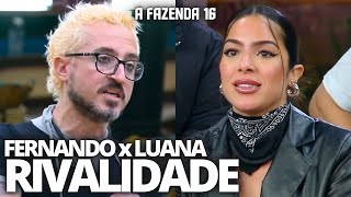 🔥 A FAZENDA 16 FERNANDO QUER ROÇA COM LUANA e PROMETE CAUSAR com GUI FLORA e VANESSA DETONADAS [upl. by Hteb751]