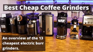 Best Coffee Grinders Under £200 A Rundown of the Best Cheap Electric Burr Grinders [upl. by Nadab]