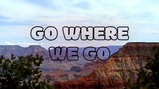 GO WHERE WE GO Trailer [upl. by Suiravad]