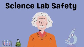 Science Lab Safety [upl. by Theodosia]