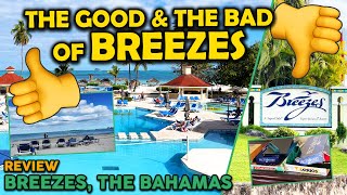 Breezes All Inclusive Hotel An Honest Review  Nassau The Bahamas  Travel Vlog  Ep98 [upl. by Rourke2]