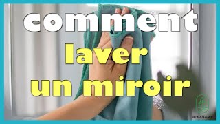 Comment laver un miroir [upl. by Bee372]