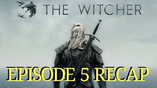 The Witcher Season 1 Episode 5 Bottled Appetites Recap [upl. by Sonaj]