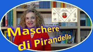 Le MASCHERE di PIRANDELLO [upl. by Franciskus]