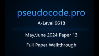 Solved Paper MayJune 2024 Paper 13 ALevel 9618 [upl. by Eckhardt]