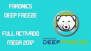 DESCARGAR FARONICS DEEP FREEZE FULL ACTIVADO MEGA 2017 [upl. by Ahsotal577]