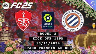 FC25  Ligue 1 R2  Brest vs Montpellier  GIA Football [upl. by Enytsirk336]