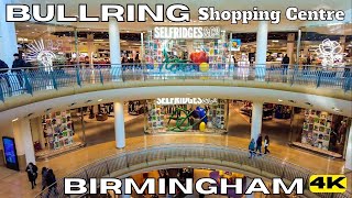 Birmingham BULLRING Shopping Centre FULL TOUR 4K England UNITED KINGDOM [upl. by Teressa]