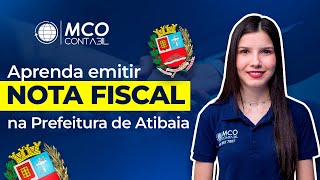 Como Emitir Nota Fiscal na Prefeitura de Atibaia [upl. by Anada]