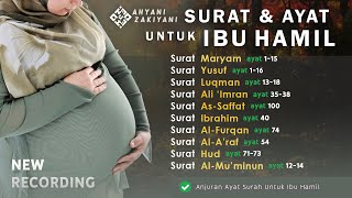 SURAT UNTUK IBU HAMIL Beserta Anjuran Ayat Pilihan Ibu Mengandung Agar Janin Sehat dan Cerdas [upl. by Assillam226]