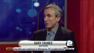 Gary Taubes Why We Get Fat Channel 2 News Denver 02102011 [upl. by Carothers]