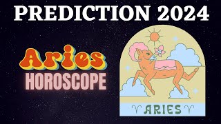 Aries Zodiac Signs 2024 Horoscope Predictions [upl. by Elleina532]