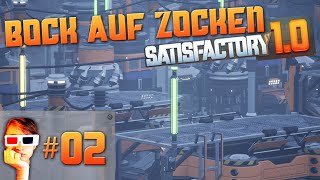 Bock auf Zocken 02  Lets Play Satisfactory  BioEnergie und Bumsproduktion [upl. by Remark726]