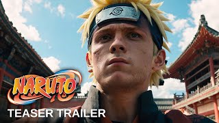 NARUTO  Trailer 2025 Live Action Tom Holland Movie [upl. by Bohs]