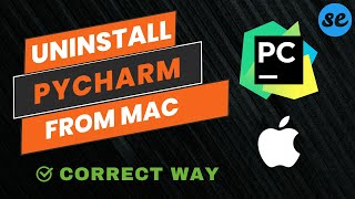 How to Uninstall and Completely Remove Pycharm From Mac M1  Mac M2  Macbook Air  Latest 2024 [upl. by Murdoch43]