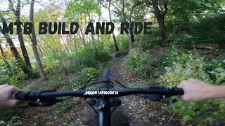 MTB build and ride [upl. by Stephie13]