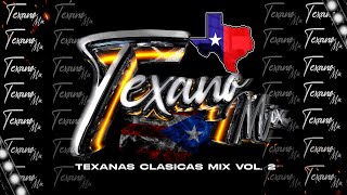 ✨Texanas Clásicas Mix VOL 2 [upl. by Tuorah]