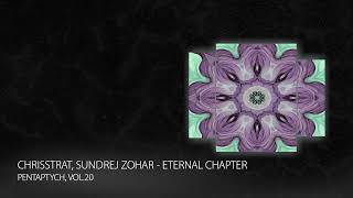 PREMIERE Sundrej Zohar Chrisstrat  Eternal Chapter Short Edit Melodic House amp Techno 2024 [upl. by Ailat433]