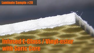 Laminate Sample 20 Infused EGlass  Vinylester with Soric Core [upl. by Gillespie601]