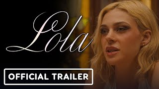 Lola  Official Trailer 2024 Nicola Peltz Beckham Virginia Madsen Trevor Long [upl. by Nottarts]