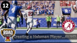 Creating a Heisman PlayerAt WR l Road to Glory  Improviser QB l Episode 12 [upl. by Htebiram]