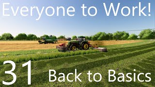 EVERYONE TO WORK  E31  Elm Creek  Farming Simulator 22  FS22 [upl. by Avram]