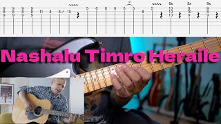 Nashalu Timro Heraile  Jyoti Ghimire  Guitar Lesson with TABS [upl. by Rabbi]