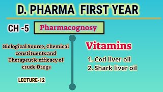 VitaminsL12CH5PharmacognosyDpharmFirst year [upl. by Jerri]