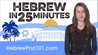 Learn Hebrew in 25 Minutes  ALL the Basics You Need [upl. by Ailey240]